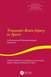 Cover image for Traumatic Brain Injury in Sports: An International Neuropsychological Perspective