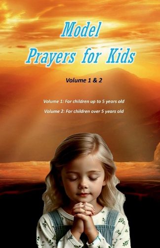 Cover image for Model Prayers for Kids - Volume 1 & 2