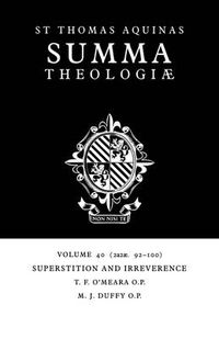 Cover image for Summa Theologiae: Volume 40, Superstition and Irreverence: 2a2ae. 92-100
