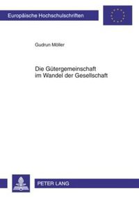 Cover image for Die Guetergemeinschaft Im Wandel Der Gesellschaft