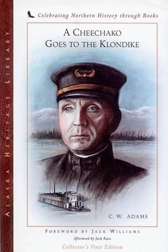 Cover image for Cheechako Goes to the Klondike