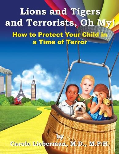 Cover image for Lions and Tigers and Terrorists, Oh My!