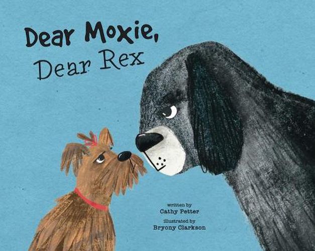 Cover image for Dear Moxie, Dear Rex