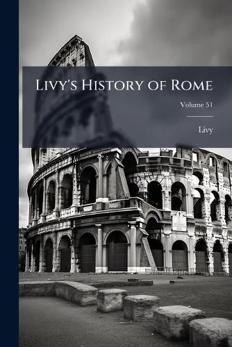 Cover image for Livy's History of Rome