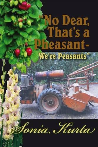 Cover image for No Dear, That's a Pheasant - We're Peasants