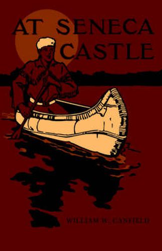 Cover image for At Seneca Castle