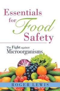 Cover image for Essentials for Food Safety