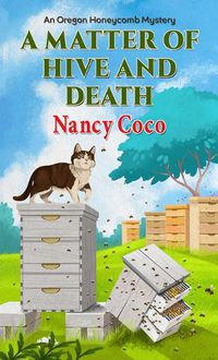 Cover image for A Matter of Hive and Death