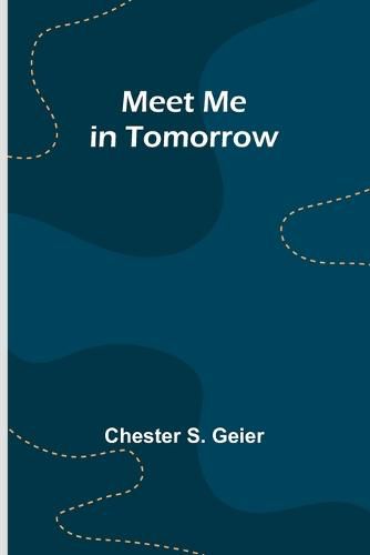 Cover image for Meet Me in Tomorrow