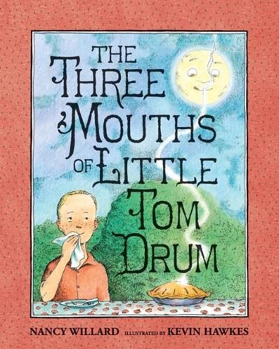 Cover image for The Three Mouths of Little Tom Drum