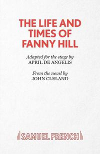 Cover image for The Life and Times of Fanny Hill