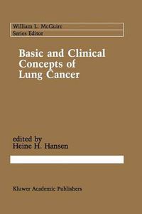 Cover image for Basic and Clinical Concepts of Lung Cancer