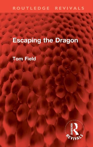 Cover image for Escaping the Dragon