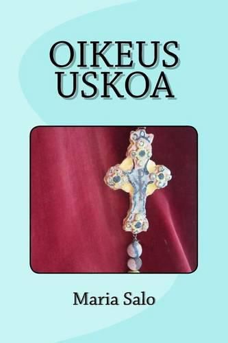 Cover image for Oikeus Uskoa