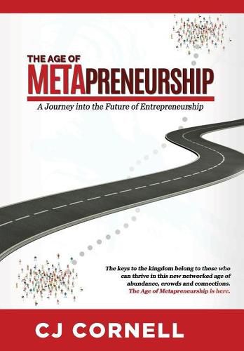 Cover image for The Age of Metapreneurship: A Journey Into the Future of Entrepreneurship