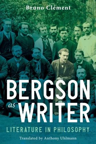 Cover image for Bergson as Writer