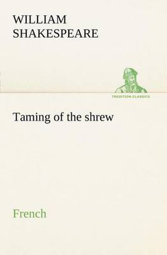 Cover image for Taming of the shrew. French