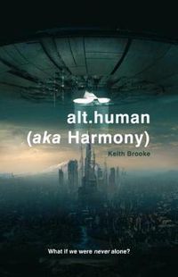 Cover image for alt.human (aka Harmony)