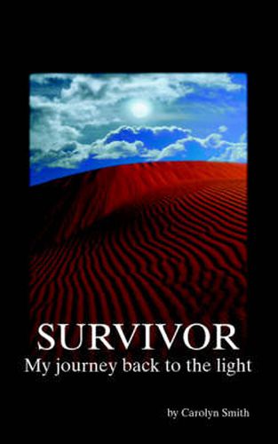 Cover image for Survivor: My Journey Back to the Light