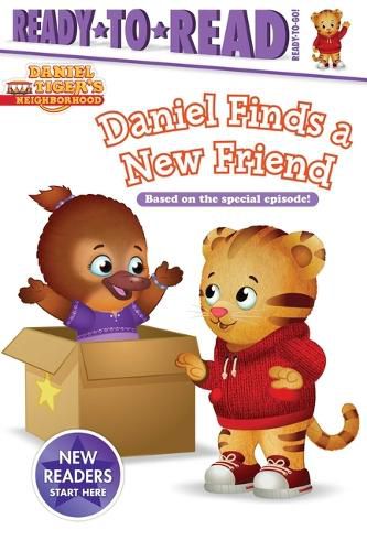 Cover image for Daniel Finds a New Friend: Ready-To-Read Ready-To-Go!