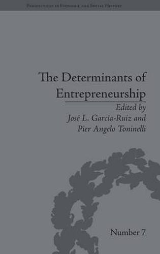 Cover image for The Determinants of Entrepreneurship: Leadership, Culture, Institutions