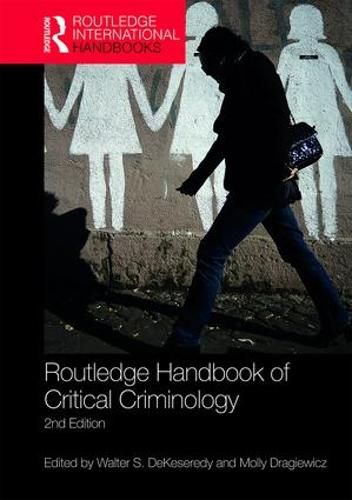 Cover image for Routledge Handbook of Critical Criminology