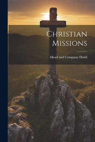 Cover image for Christian Missions