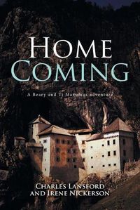 Cover image for Home Coming: A Beary and Ti Maxumus Adventure