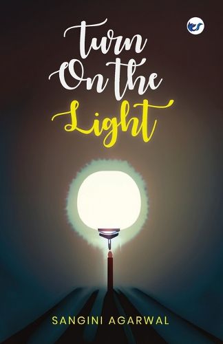 Cover image for Turn On the Light