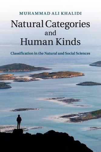 Cover image for Natural Categories and Human Kinds: Classification in the Natural and Social Sciences