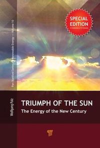 Cover image for The Triumph of the Sun: The Energy of the New Century