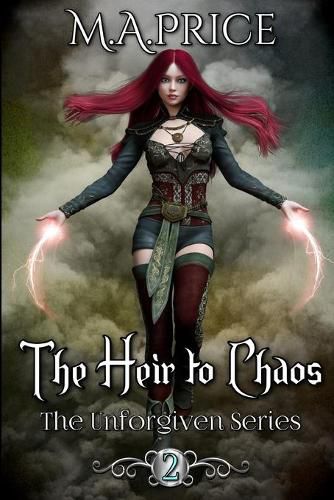 Cover image for The Heir to Chaos: Book Two of The Unforgiven Series