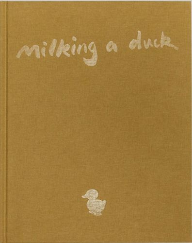 Cover image for Milking a Duck