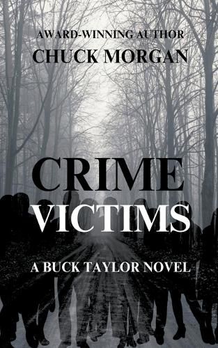 Cover image for Crime Victims, A Buck Taylor Novel