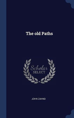 Cover image for The Old Paths
