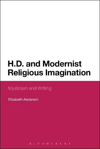 H.D. and Modernist Religious Imagination: Mysticism and Writing