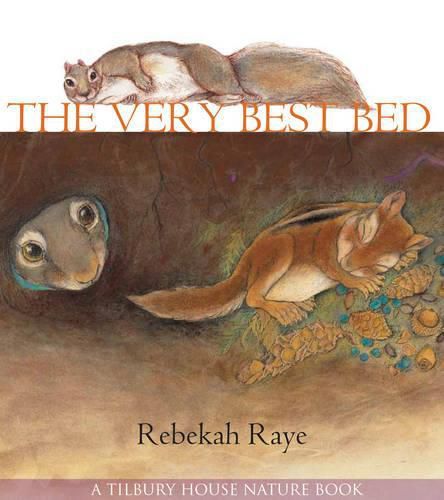 Cover image for The Very Best Bed (Tilbury House Nature Book)