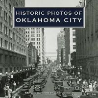 Cover image for Historic Photos of Oklahoma City