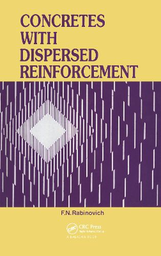 Cover image for Concretes with Dispersed Reinforcement