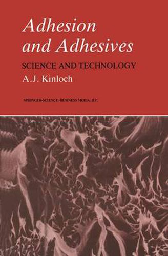 Cover image for Adhesion and Adhesives: Science and Technology