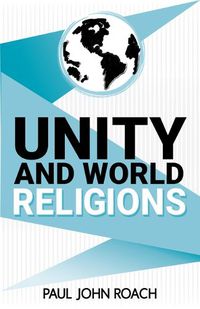 Cover image for Unity and World Religions