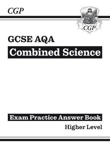 GCSE Combined Science AQA Answers (for Exam Practice Workbook) - Higher