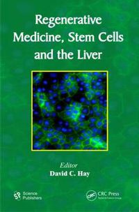 Cover image for Regenerative Medicine, Stem Cells and the Liver