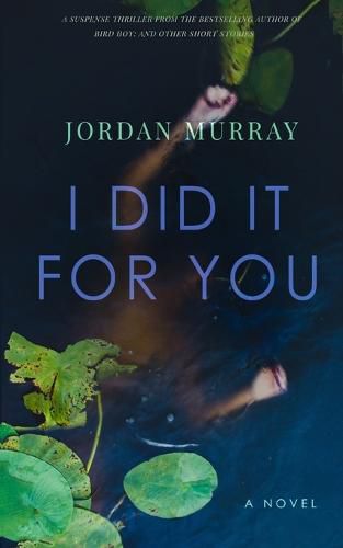 Cover image for I Did It For You