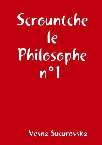 Cover image for Scrountche le Philosophe n Degrees1