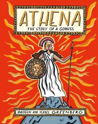 Cover image for Athena: The Story of a Goddess