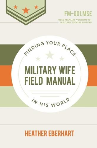 Cover image for Military Wife Field Manual