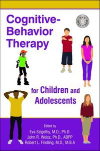 Cover image for Cognitive-Behavior Therapy for Children and Adolescents