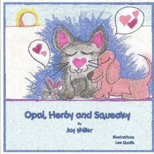 Cover image for Opal, Herby, and Squeaky