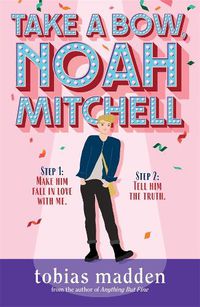 Cover image for Take a Bow, Noah Mitchell
